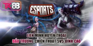 Liên Minh Huyền Thoại - Đấu Trường Chiến Thuật 5v5 Đỉnh Cao