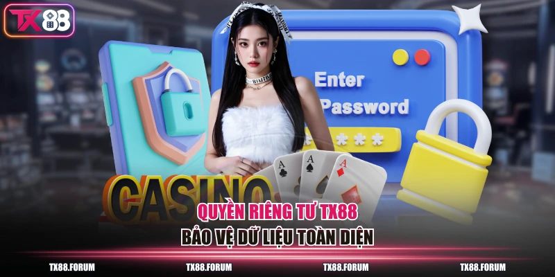 Quy Định Quyền Riêng Tư TX88 2026 Mới Nhất Người Chơi Cần Rõ 1 Quyền riêng tư TX88 bảo vệ dữ liệu toàn diện