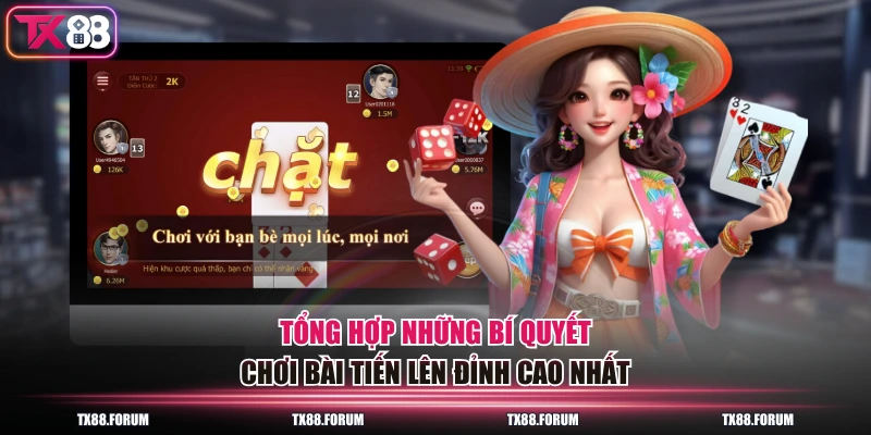 Tổng hợp những bí quyết chơi bài tiến lên đỉnh cao nhất